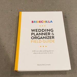BrideChilla Wedding Planner+Organizer Field Guide